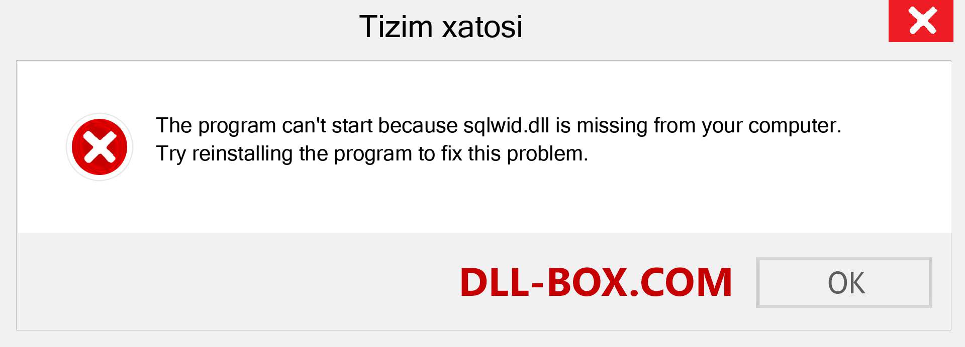 sqlwid.dll fayli yo'qolganmi?. Windows 7, 8, 10 uchun yuklab olish - Windowsda sqlwid dll etishmayotgan xatoni tuzating, rasmlar, rasmlar